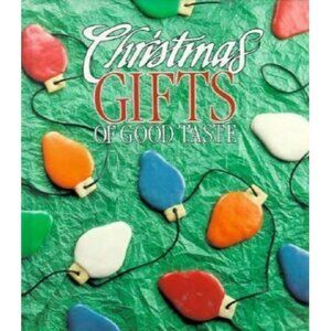 Christmas Gifts of Good Taste by Leisure Arts Staff (1991, Hardcover)
